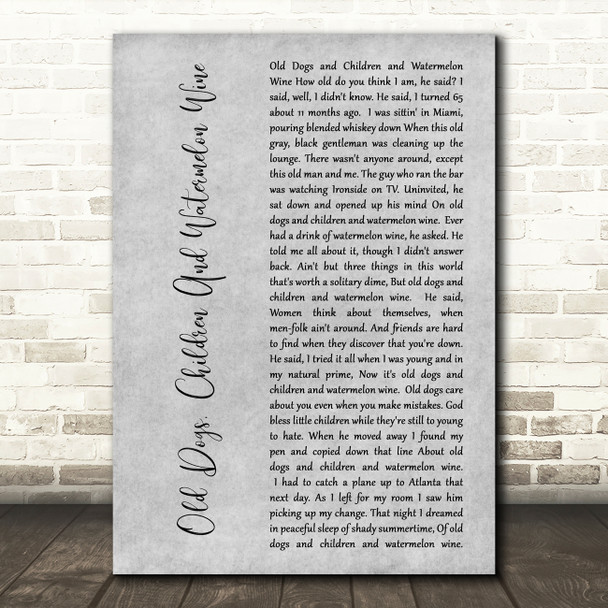 Tom T Hall Old Dogs, Children And Watermelon Wine Grey Rustic Script Song Lyric Wall Art Print