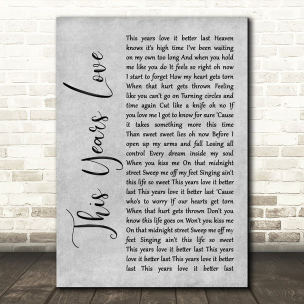 David Gray This Years Love Grey Rustic Script Song Lyric Wall Art Print