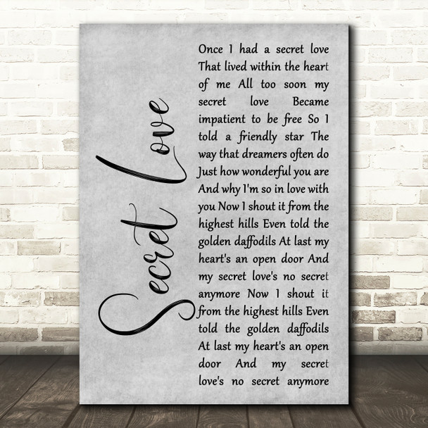 Doris Day Secret Love Grey Rustic Script Song Lyric Wall Art Print
