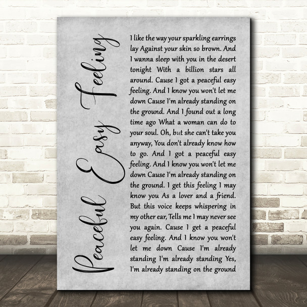 Eagles Peaceful Easy Feeling Grey Rustic Script Song Lyric Wall Art Print