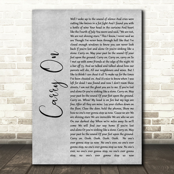 Fun Carry On Grey Rustic Script Song Lyric Wall Art Print