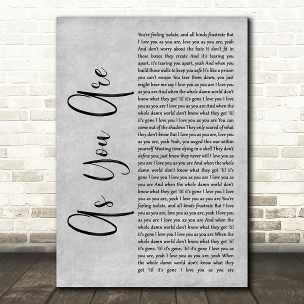 Daughtry As You Are Grey Rustic Script Song Lyric Quote Music Print