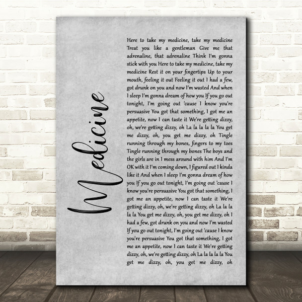 Harry Styles Medicine Grey Rustic Script Song Lyric Quote Music Print