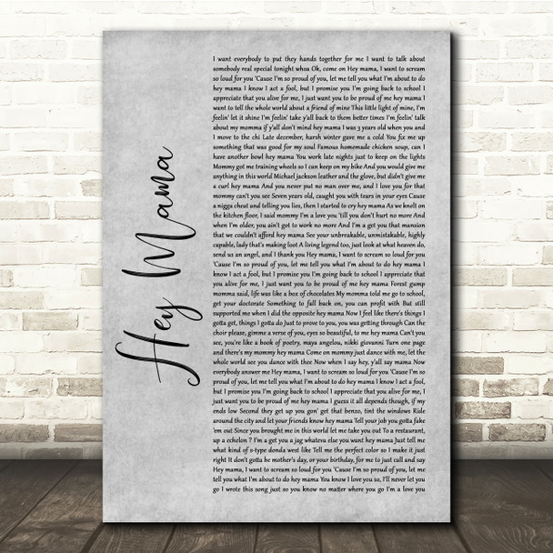 Kanye West Hey Mama Grey Rustic Script Song Lyric Quote Music Print
