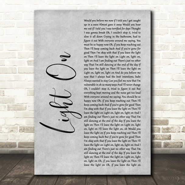 Maggie Rogers Light On Grey Rustic Script Song Lyric Quote Music Print