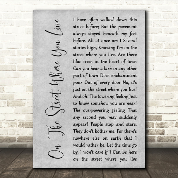 Nat King Cole On The Street Where You Live Grey Rustic Script Song Lyric Quote Music Print