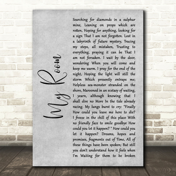 Peter Hammill My Room Grey Rustic Script Song Lyric Quote Music Print