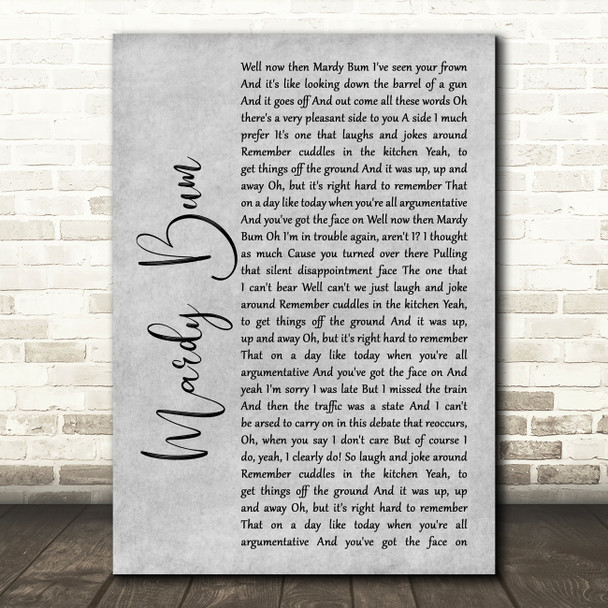 Arctic Monkeys Mardy Bum Rustic Script Grey Song Lyric Quote Print