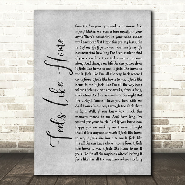Chantal Kreviazuk Feels Like Home Rustic Script Grey Song Lyric Quote Print