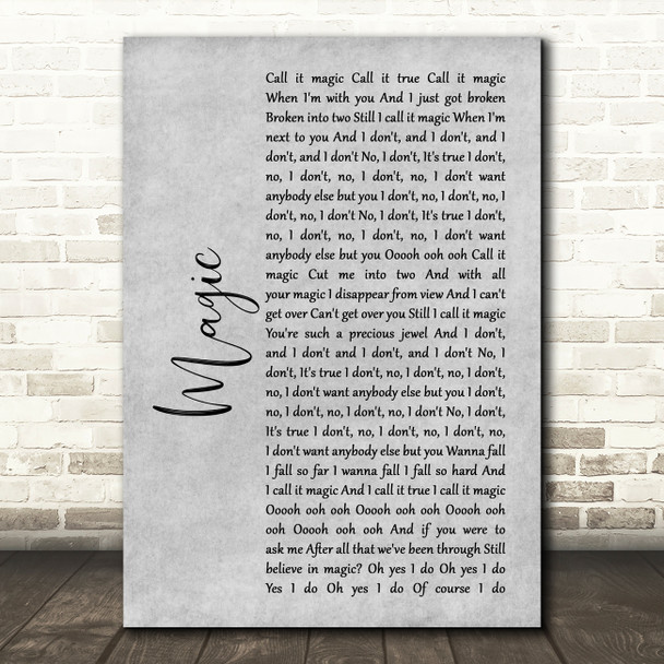 Coldplay Magic Rustic Script Grey Song Lyric Quote Print