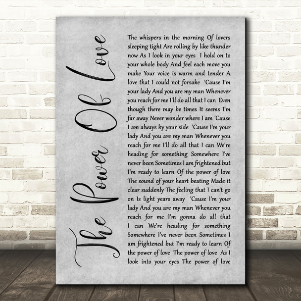 Celine Dione The Power Of Love Rustic Script Grey Song Lyric Quote Print