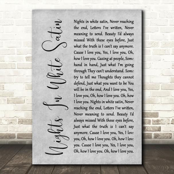 Moody Blues Nights In White Satin Rustic Script Grey Song Lyric Quote Print