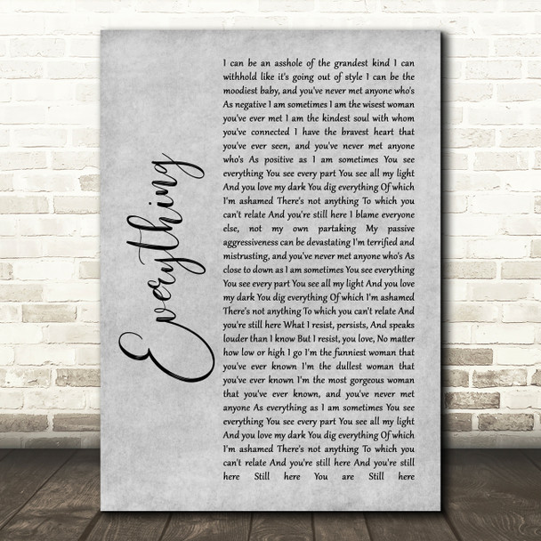 Alanis Morissette Everything Rustic Script Grey Song Lyric Quote Print