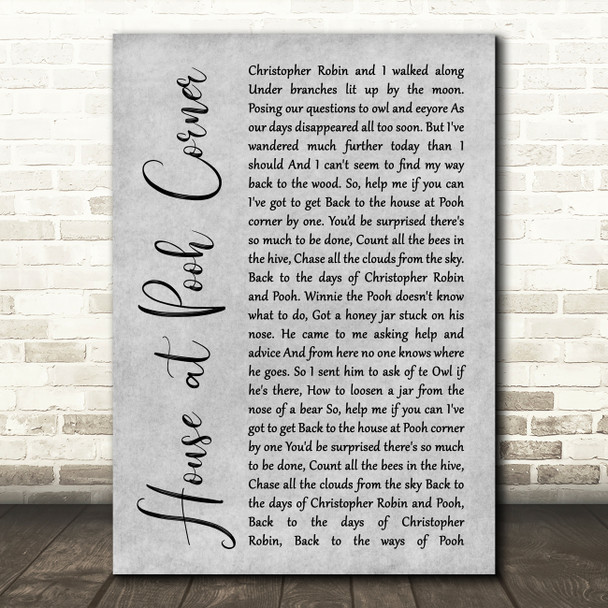 Loggins & Messina House at Pooh Corner Rustic Script Grey Song Lyric Quote Print