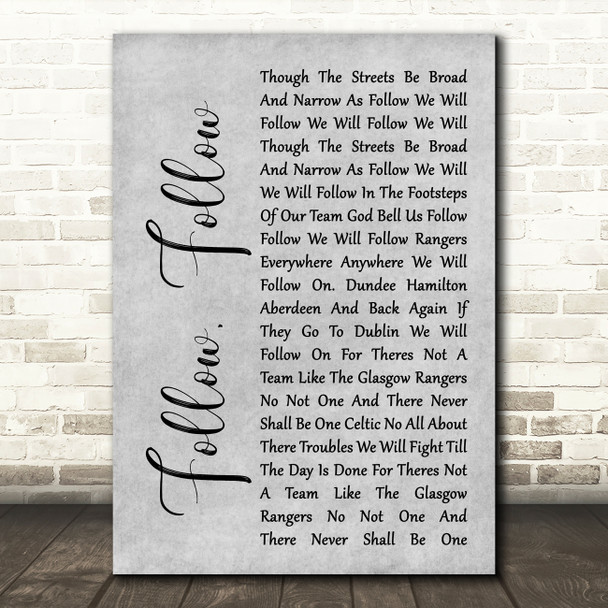 Glasgow Rangers Follow, Follow Rustic Script Grey Song Lyric Print