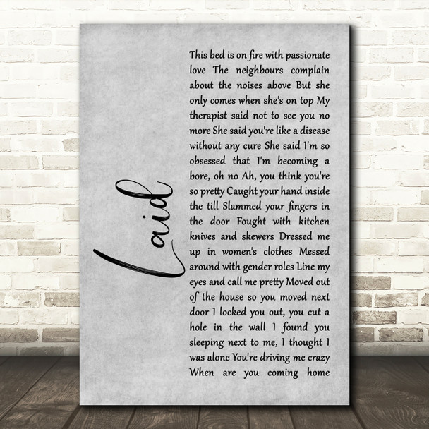 James Laid Rustic Script Grey Song Lyric Print