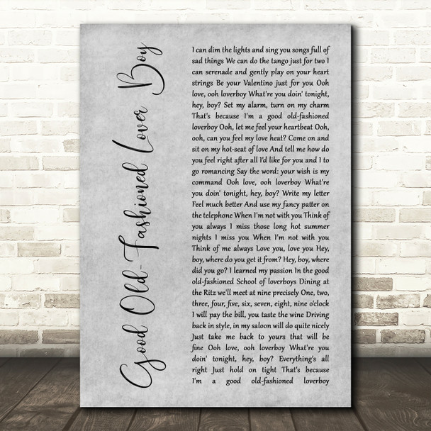 Queen Good Old-Fashioned Lover Boy Rustic Script Grey Song Lyric Print