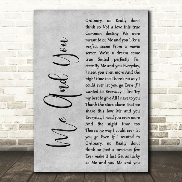 Kenny Chesney Me And You Rustic Script Grey Song Lyric Quote Print