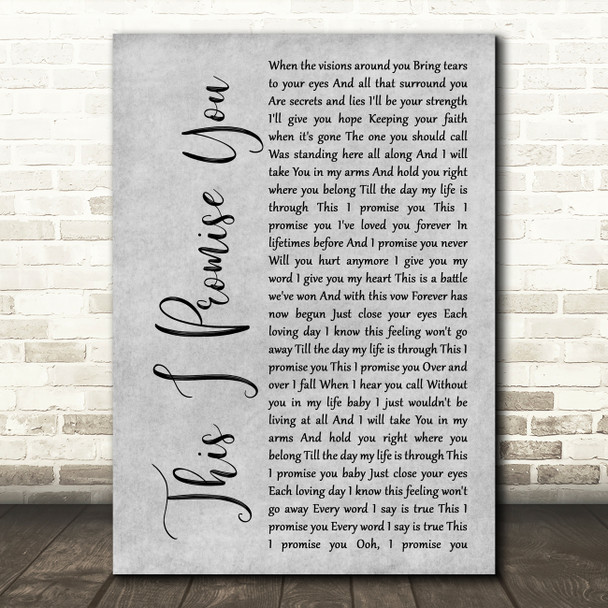 N Sync This I Promise You Rustic Script Grey Song Lyric Quote Print
