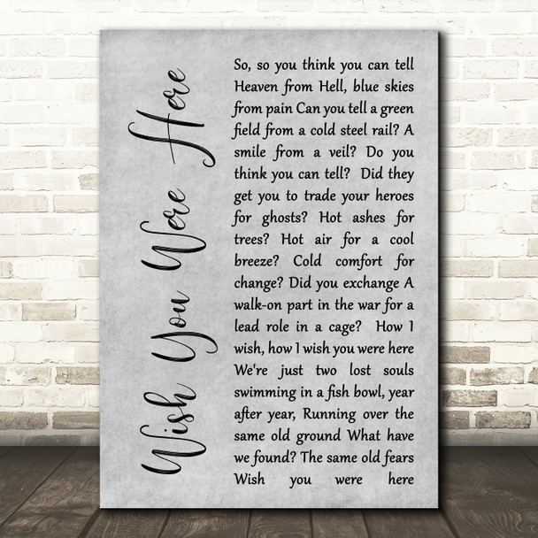 Pink Floyd Wish You Were Here Rustic Script Grey Song Lyric Quote Print