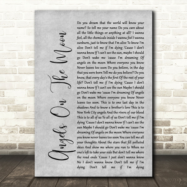 Thriving Ivory Angels On The Moon Rustic Script Grey Song Lyric Quote Print