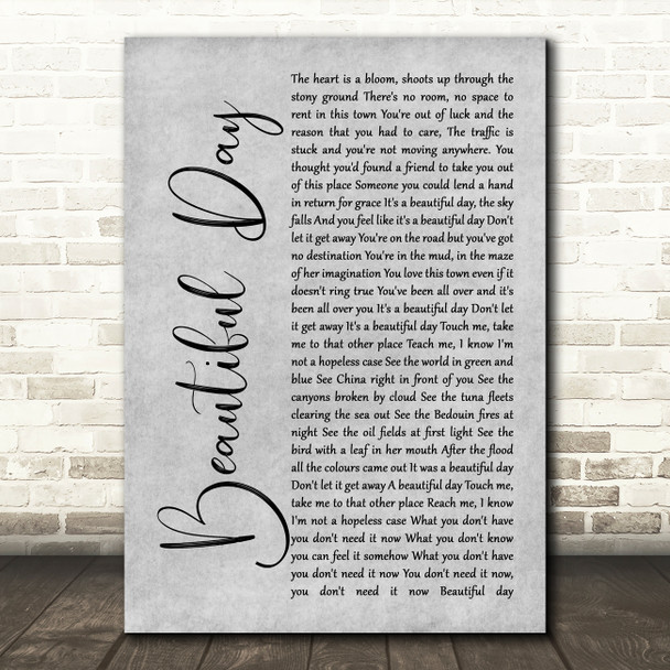 U2 Beautiful Day Grey Rustic Script Song Lyric Print