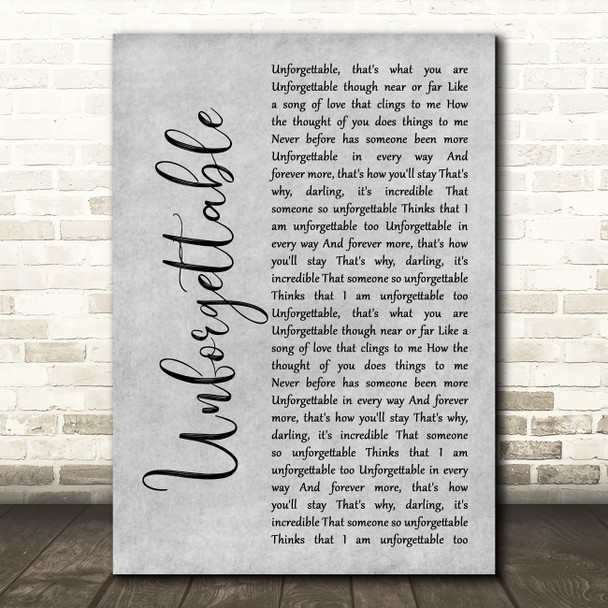 Nat King Cole Unforgettable Grey Rustic Script Song Lyric Music Art Print