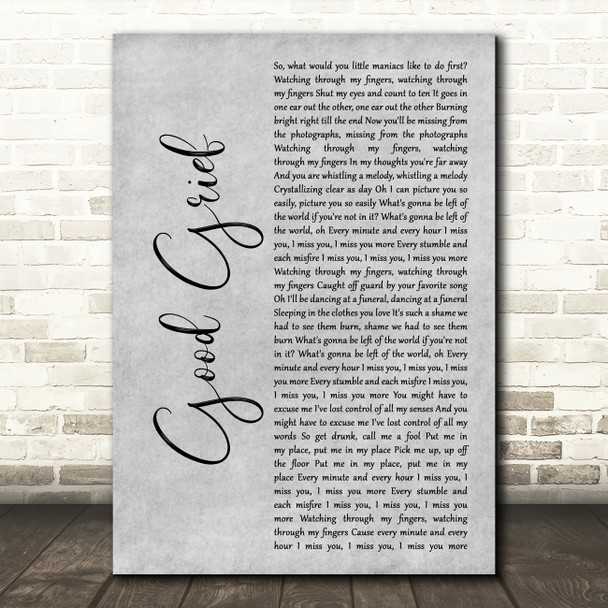 Bastille Good Grief Grey Rustic Script Song Lyric Music Art Print