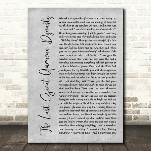 Taylor Swift The Last Great American Dynasty Grey Rustic Script Song Lyric Music Art Print