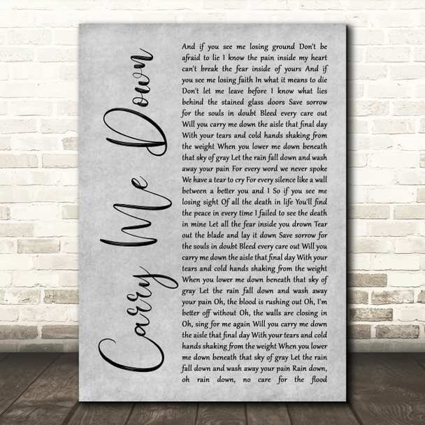 Demon Hunter Carry Me Down Grey Rustic Script Song Lyric Music Art Print
