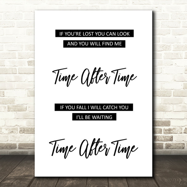 Cyndi Lauper Time After Time Song Lyric Quote Print