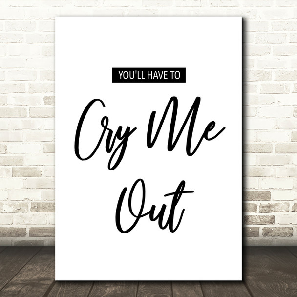 Pixie Lott Cry Me Out Song Lyric Quote Print