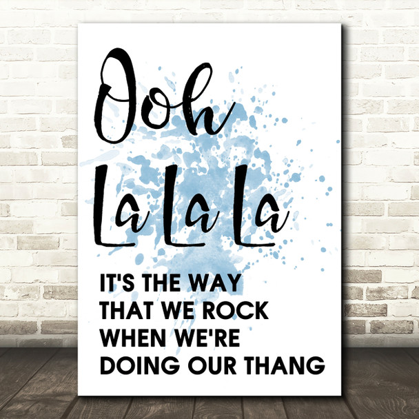 Blue The Fugees Ooh La La La Song Lyric Quote Print