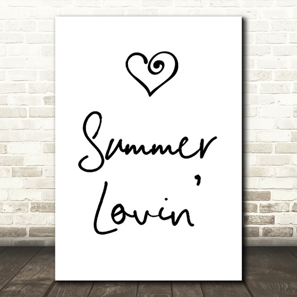Grease Summer Lovin' Song Lyric Quote Print