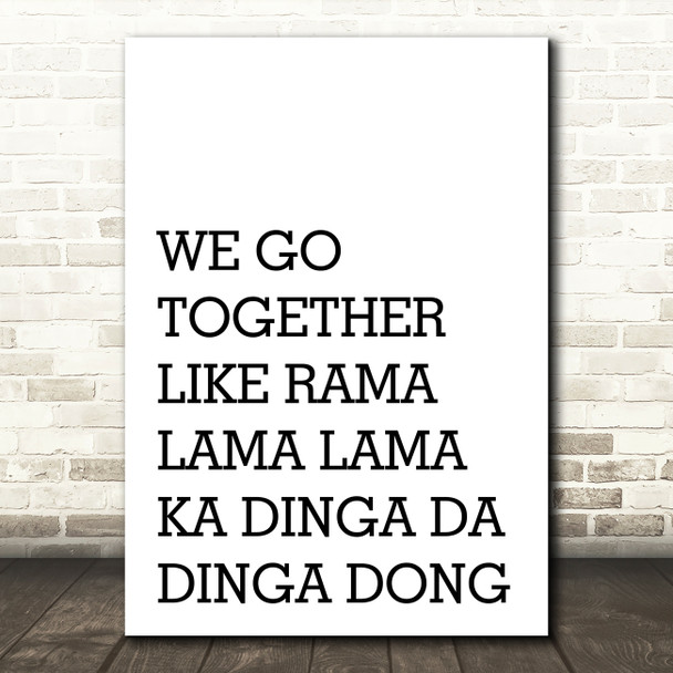 Grease We Go Together Song Lyric Quote Print