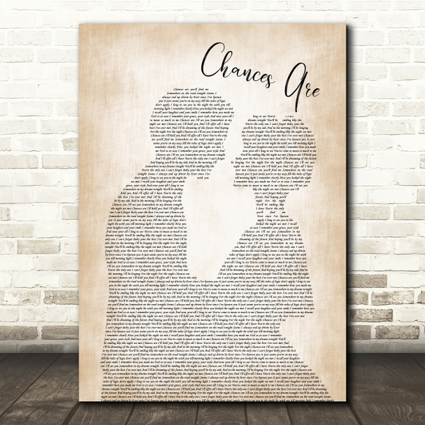 Bob Seger Chances Are Man Lady Bride Groom Wedding Song Lyric Quote Print