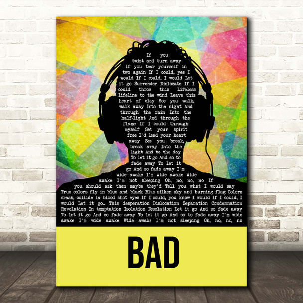 U2 Bad Multicolour Man Headphones Song Lyric Print