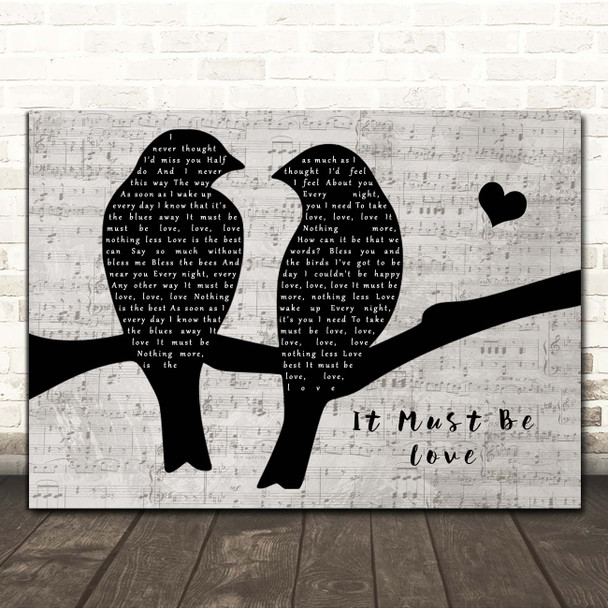 Madness It Must Be Love Lovebirds Music Script Song Lyric Print