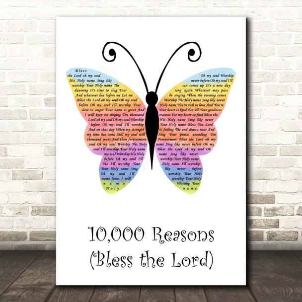 Matt Redman 10,000 Reasons Rainbow Butterfly Song Lyric Print