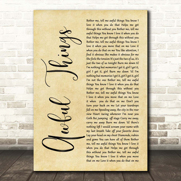 Lil Peep Awful Things Rustic Script Song Lyric Print