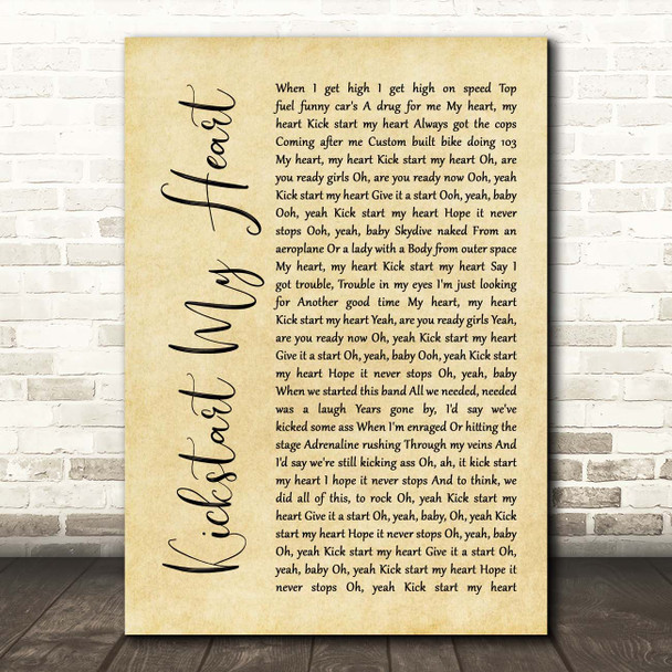 Mötley Crüe Kickstart my Heart Rustic Script Song Lyric Print