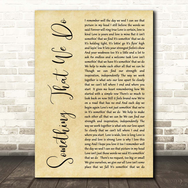 Clint Black Something That We Do Rustic Script Song Lyric Print