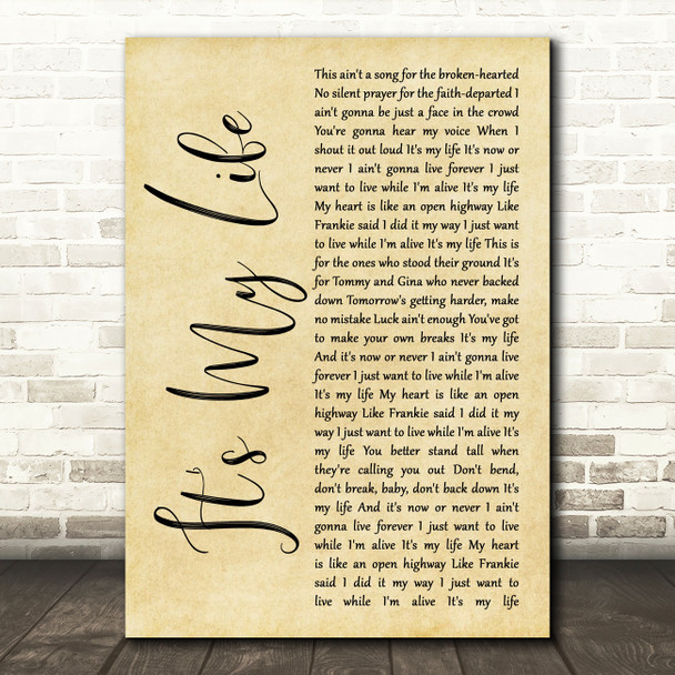 Bon Jovi It's My Life Rustic Script Song Lyric Quote Music Print