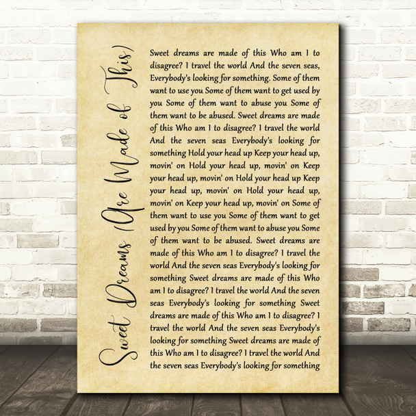 Eurythmics Sweet Dreams (Are Made of This) Rustic Script Song Lyric Quote Music Print