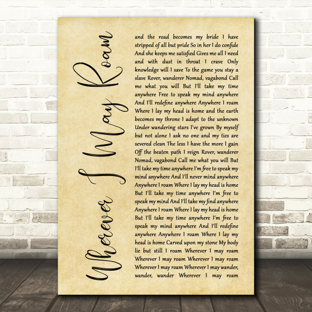 Metallica Wherever I May Roam Rustic Script Song Lyric Quote Music Print