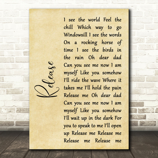 Pearl Jam Release Rustic Script Song Lyric Quote Music Print