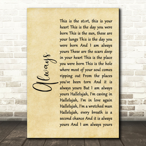 Switchfoot Always Rustic Script Song Lyric Quote Music Print