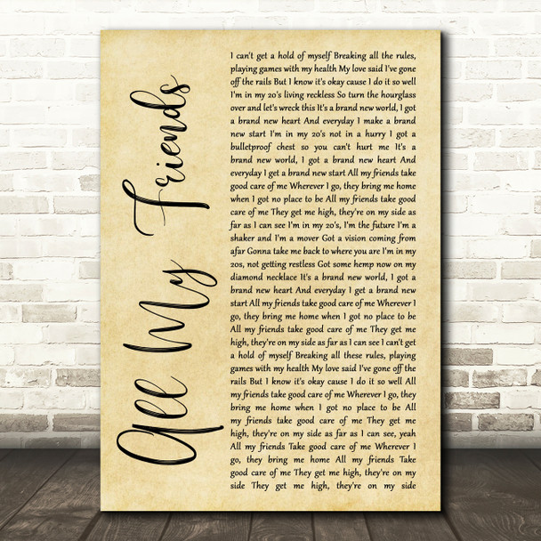 The Revivalists All My Friends Rustic Script Song Lyric Quote Music Print