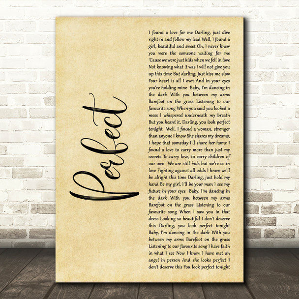 Ed Sheeran Perfect Rustic Script Song Lyric Quote Print