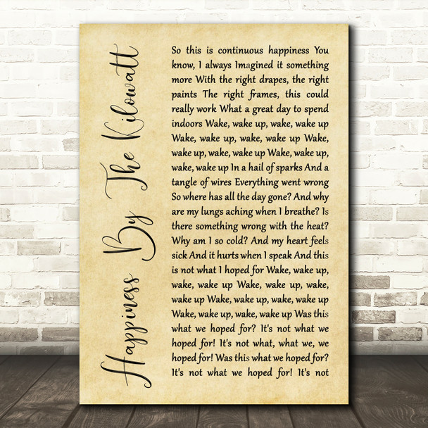 Alexisonfire Happiness By The Kilowatt Rustic Script Song Lyric Quote Print